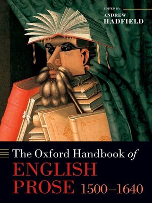 cover image of The Oxford Handbook of English Prose 1500-1640